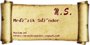 Mrázik Sándor névjegykártya